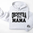 Load image into Gallery viewer, Orchestra Personalized Hoodie Sweatshirt for Mom, Dad or Family Supporters