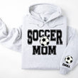 Load image into Gallery viewer, Soccer Personalized Hoodie Sweatshirt for Mom, Dad or Family Supporters