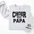 Load image into Gallery viewer, Choir Personalized Sweatshirt for Mom, Dad or Family Supporters