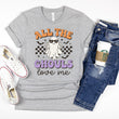 Load image into Gallery viewer, All The Ghouls Love Me Halloween Adult T-shirt