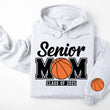 Load image into Gallery viewer, Senior Mom Personalized Basketball Hoodie Sweatshirt