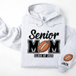 Load image into Gallery viewer, Senior Mom Personalized Football Hoodie Sweatshirt