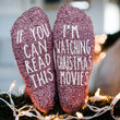 Load image into Gallery viewer, "If You Can Read This...I'm Watching Christmas Movies" Novelty Gift Socks