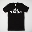 Load image into Gallery viewer, "The Dada" Adult Shirts