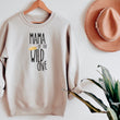 Load image into Gallery viewer, "Mama, Dad of the Wild One"  Custom Parent Sweatshirt