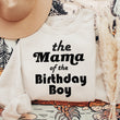 Load image into Gallery viewer, "Mom, Dad of the Birthday Boy" Parent Sweatshirt