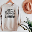 Load image into Gallery viewer, "Leftovers Are For Quitters" Thanksgiving Sweatshirt
