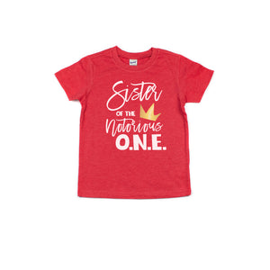 "Sibling of the Notorious One" 1st Birthday Toddler-Youth Shirts