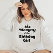 Load image into Gallery viewer, "Mom, Dad of the Birthday Girl" Custom Parent Sweatshirt