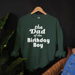 Load image into Gallery viewer, "Mom, Dad of the Birthday Boy" Parent Sweatshirt