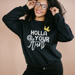 Load image into Gallery viewer, "Sicker Than Your Average Mama/Big Papa/Holla @ Your Aunt"  Hip Hop-themed Custom Parent Sweatshirt