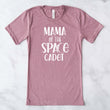 Load image into Gallery viewer, "Mom / Dad of the space cadet" Space Themed Custom T-Shirt