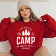 Load image into Gallery viewer, Camping in Luxury Hotels. Vacation Sweatshirt for Women. Sweatshirt. Glamping Outfit. Nature. Group Pictures. Travel. Party. Relax. Camp.