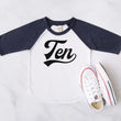 Load image into Gallery viewer, "Ten" 10th Birthday Baseball Raglan