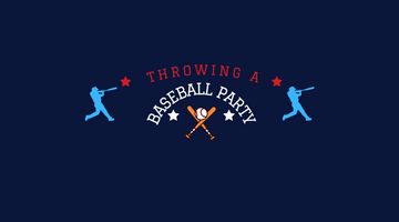 How to Plan a Baseball Themed Party