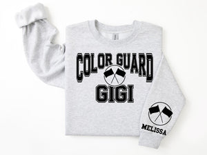 Color Guard Personalized Sweatshirt for Mom, Dad or Family Supporters