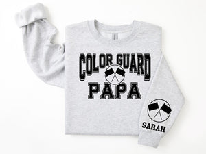 Color Guard Personalized Sweatshirt for Mom, Dad or Family Supporters