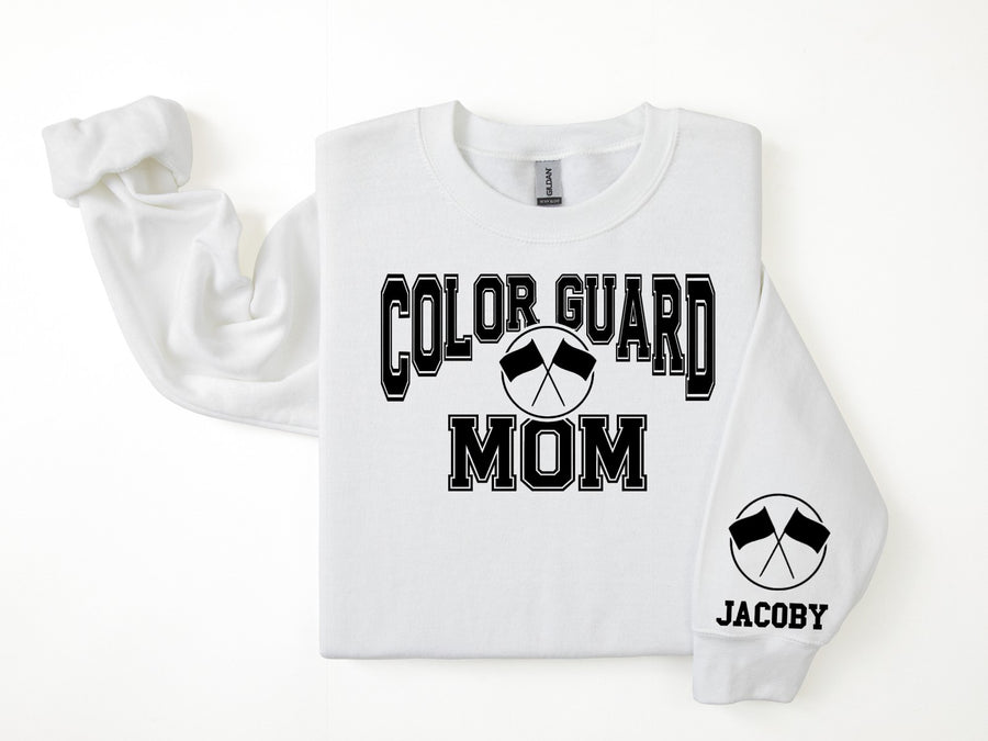Color Guard Personalized Sweatshirt for Mom, Dad or Family Supporters