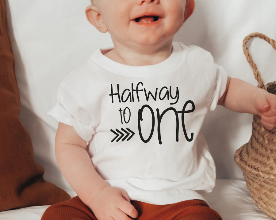 Halfway to One T-shirt or Bodysuit