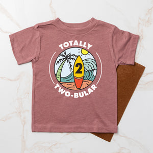 "Totally Two-bular" 2nd Birthday Personalized T-shirt