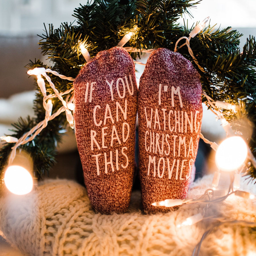 "If You Can Read This...I'm Watching Christmas Movies" Novelty Gift Socks