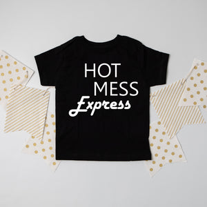 Hot Mess Express T-Shirt