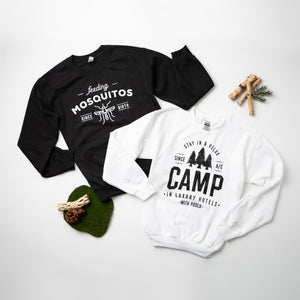 Camping in Luxury Hotels. Vacation Sweatshirt for Women. Sweatshirt. Glamping Outfit. Nature. Group Pictures. Travel. Party. Relax. Camp.