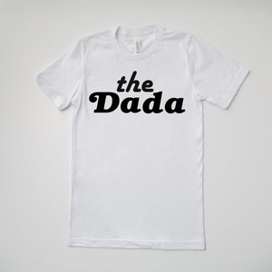 "The Dada" Adult Shirts
