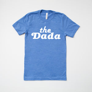 "The Dada" Adult Shirts