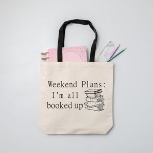 Weekend Plans: All Booked Up Tote bag.