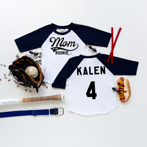 "Mom / Dad  of the Rookie" Customized Raglan with Name on Back