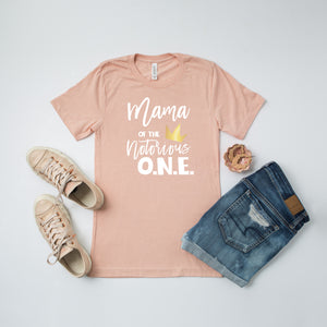 "Mama of the Notorious One" 1st Birthday Custom Parent T-shirt