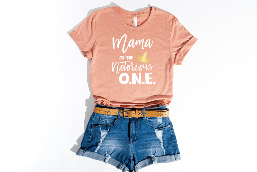 "Mama of the Notorious One" 1st Birthday Custom Parent T-shirt