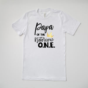 "Mama of the Notorious One" 1st Birthday Custom Parent T-shirt