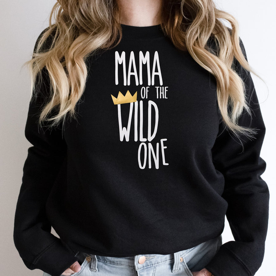 "Mama, Dad of the Wild One"  Custom Parent Sweatshirt