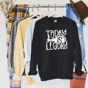 "Today is Leg Day" Thanksgiving Sweatshirt