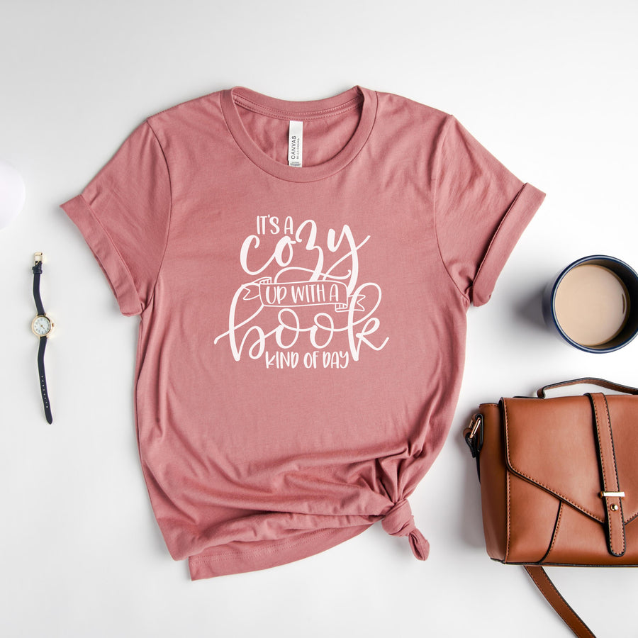 "It's A Cozy Up With A Book Kind Of Day" Reader's T-Shirt