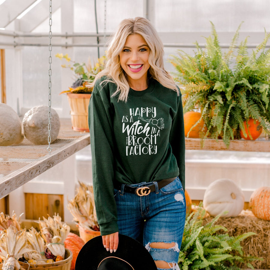 "Happy as a Witch in a Broom Factory" Halloween Sweatshirt