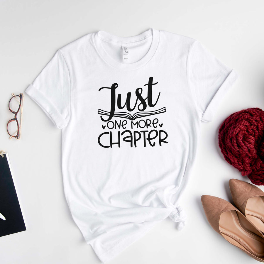 "Just One More Chapter" Bookish Gift T-Shirt