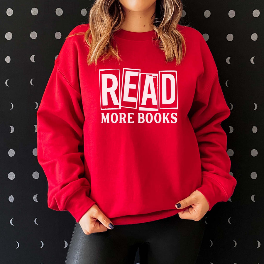 "Read More Books" Book Lover's Sweatshirt