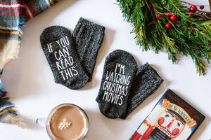 "If You Can Read This...I'm Watching Christmas Movies" Women's Novelty Socks