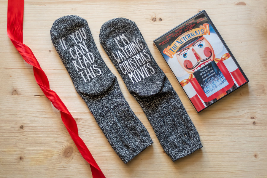"If You Can Read This...I'm Watching Christmas Movies" Women's Novelty Socks