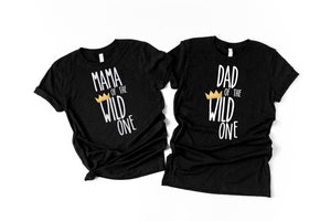 "Mama, Dad of the Wild One" Custom 1st Birthday Family Shirts