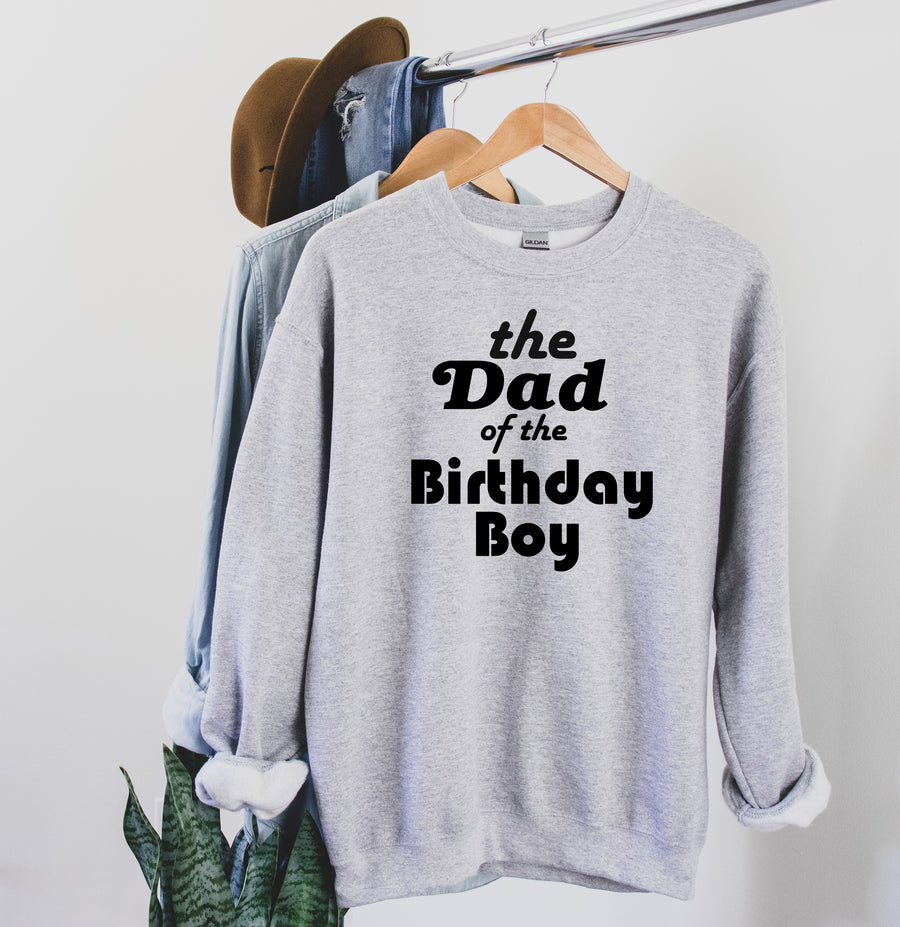 "Mom, Dad of the Birthday Boy" Parent Sweatshirt