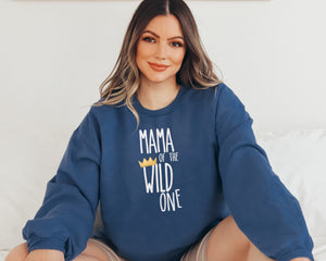 "Mama, Dad of the Wild One"  Custom Parent Sweatshirt