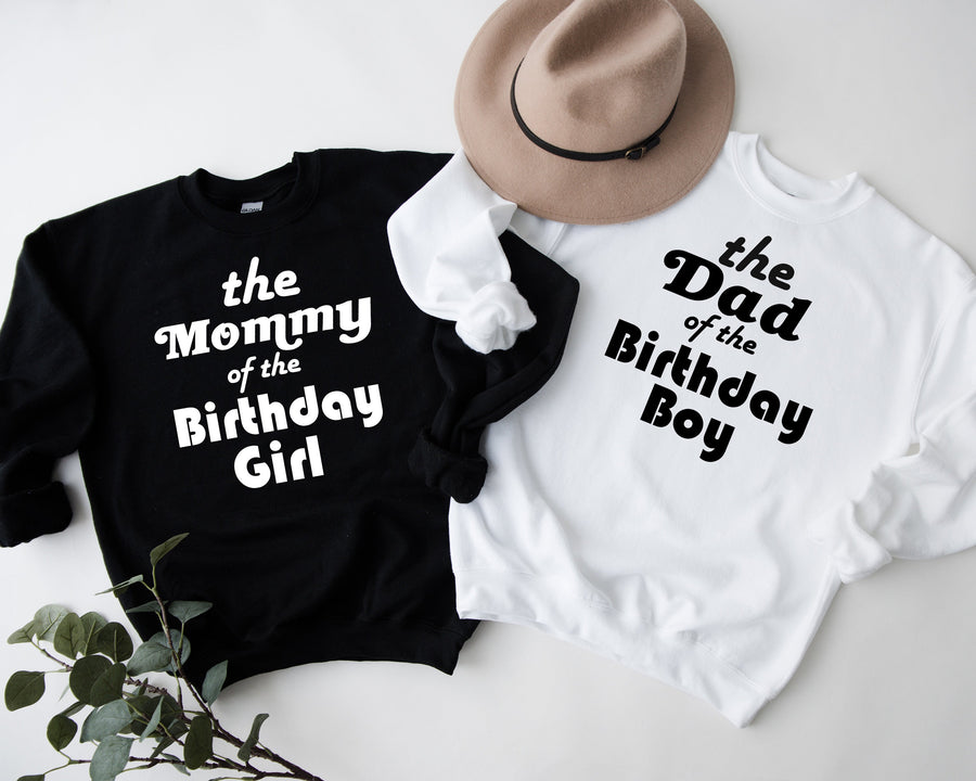 "Mom, Dad of the Birthday Girl" Custom Parent Sweatshirt