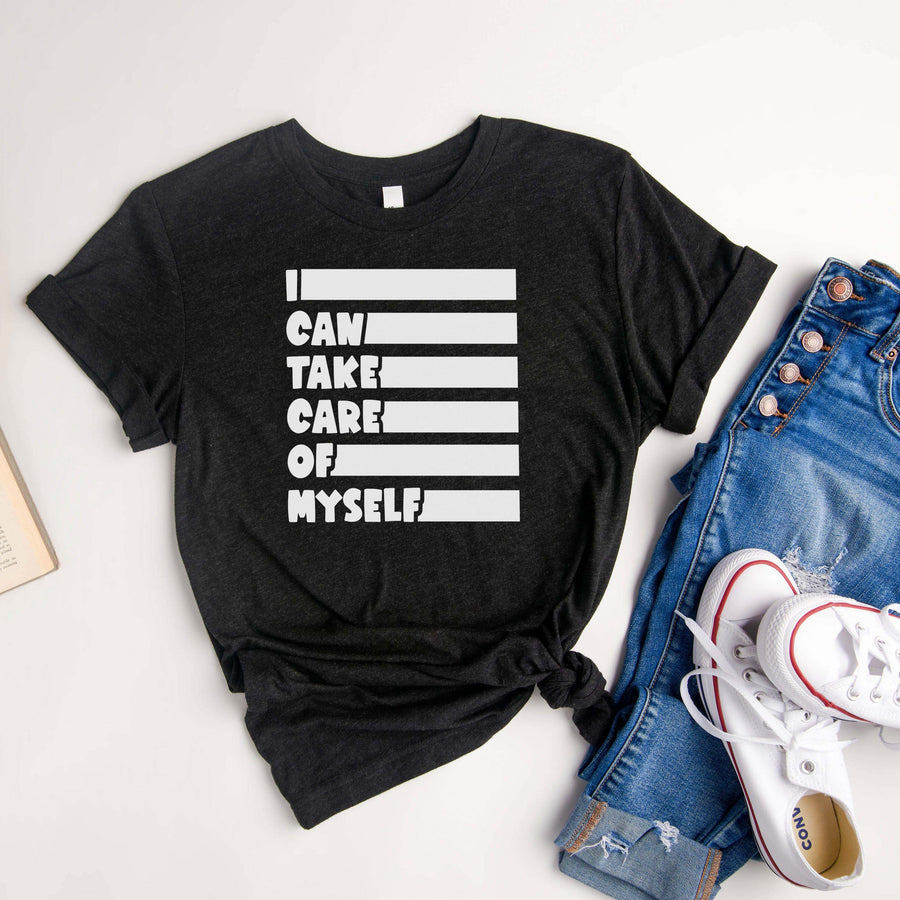 "I Can Take Care of Myself" Empowerment T-Shirt