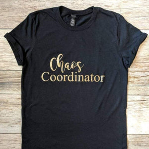 "Chaos Coordinator" Motherhood Shirt