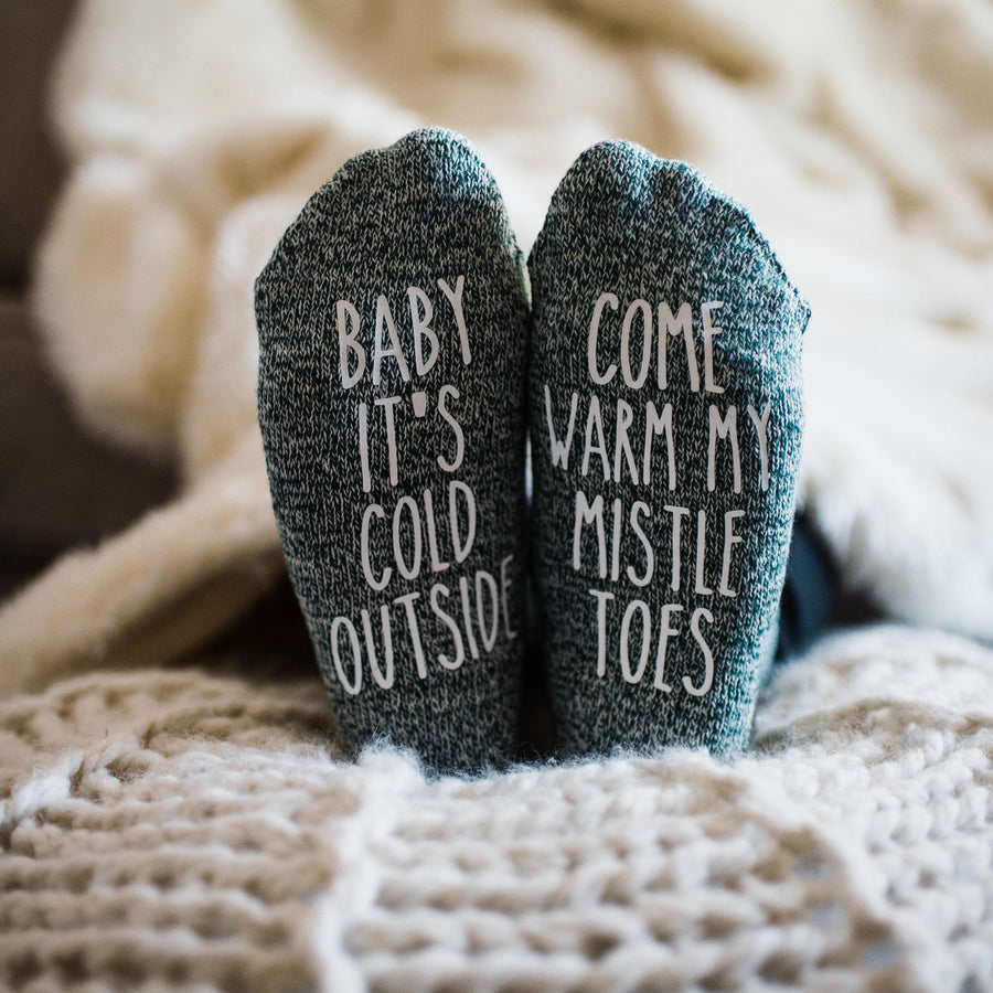 Baby It's Cold Outside Come Warm My Mistletoes. Message Novelty Socks. If You Can Read This. Gift From Husband. Personalized. Christmas Gift