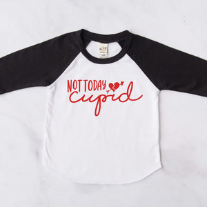 Not Today Cupid Valentine's Day Raglan